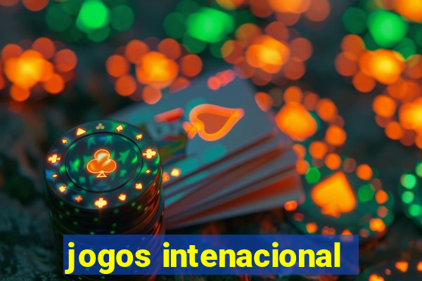 jogos intenacional